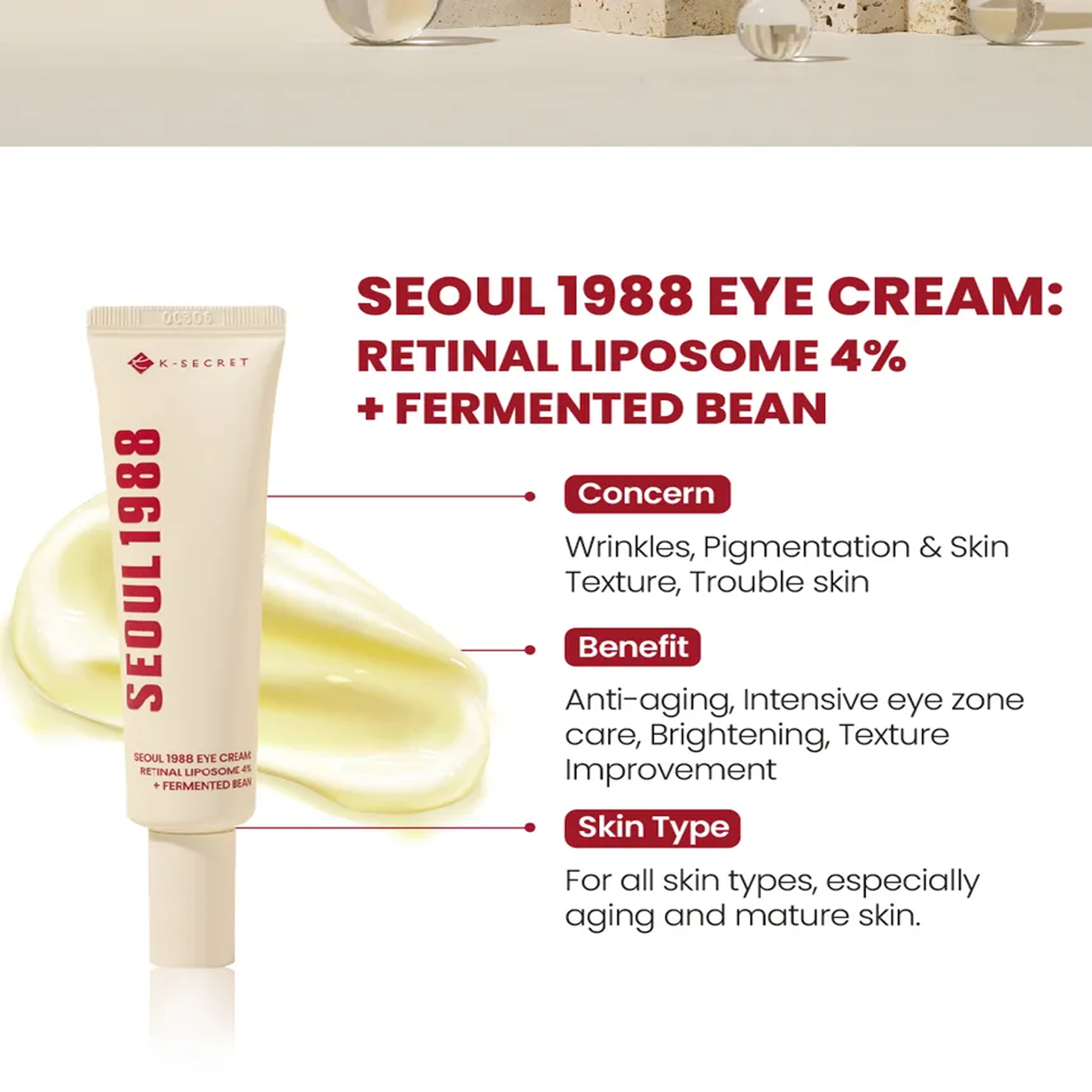 Key Benefits of K-SECRET Seoul 1988 Eye Cream